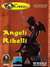 VOX N25 - ANGELI RIBELLI